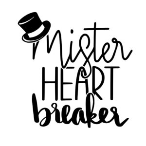Cricut-kompatibel SVG Design – Mister Heart Breaker SVG