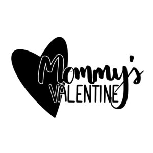 Cricut-kompatibel SVG Design – Mommys Valentine SVG