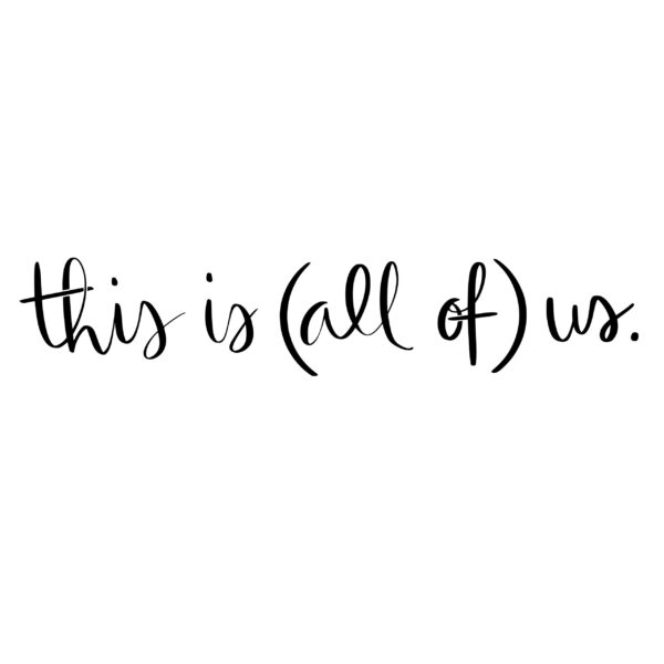 Cricut-kompatibel SVG Design – This is All of Us SVG